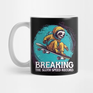 Breaking the Sloth Speed Record Mug